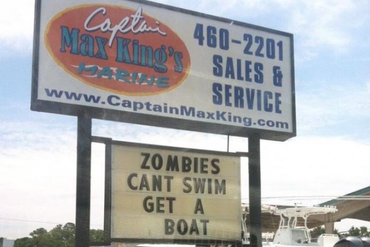 Reklámszöveg: A zombik nem tudnak úszni, vigyél egy csónakot!