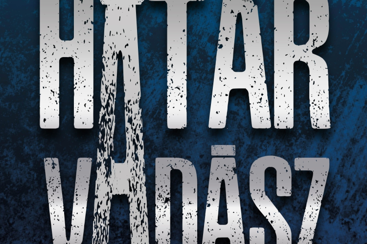 Folytatódik a határvadászok toborzása