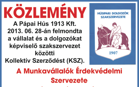 Villámtalálkozót szervez a Húsipari Dolgozók Szakszervezete