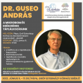 Dr. Guseo András - A Mikrobiom és Egészséges Táplálkozásunk - Pápa