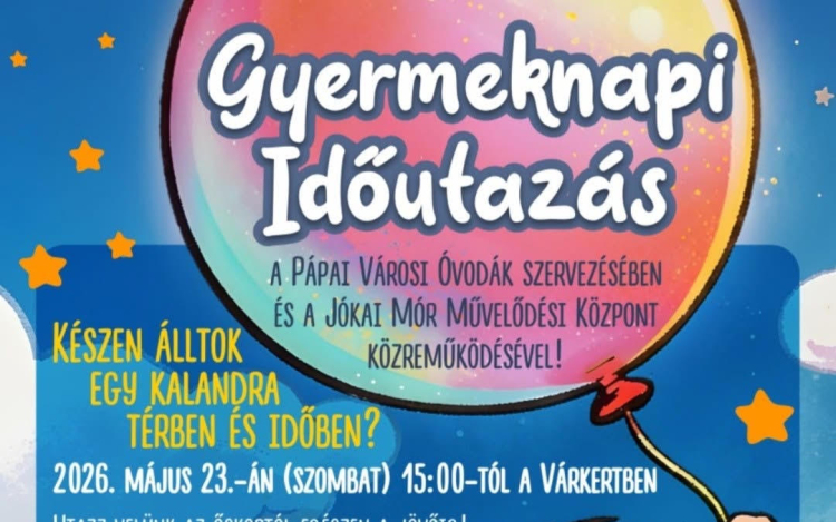 Időutazásra hívják a családokat gyermeknap alkalmából a Várkertbe