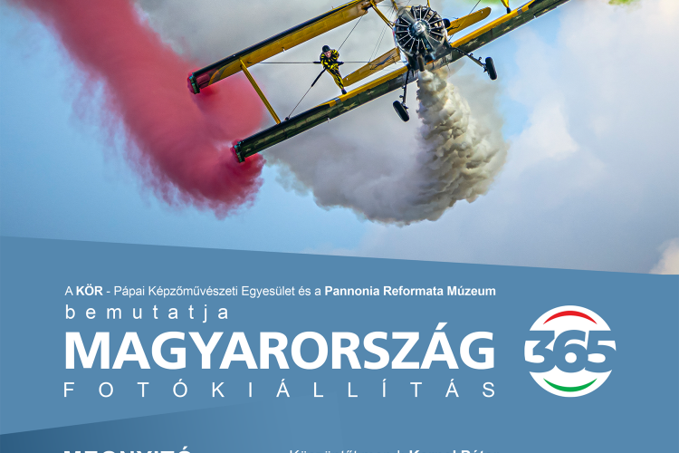 Magyarország 365 Fotókiállítás - Pannonia Reformata
