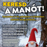 Keresd a Manót a Várkertben