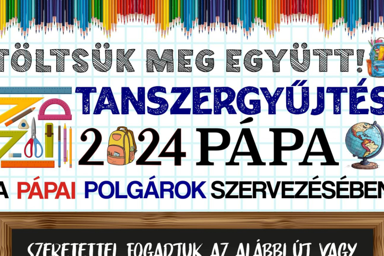 Tanszergyűjtő akciót szerveznek a Pápai Polgárok!