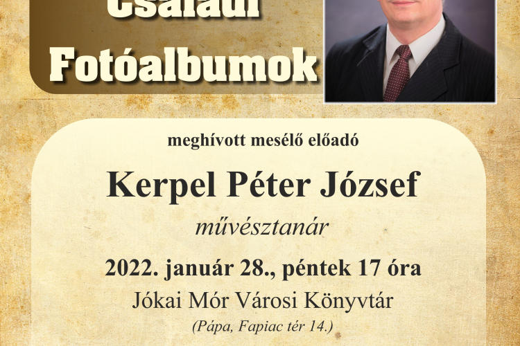 Pápai Családi Fotóalbumok - Kerpel Péter