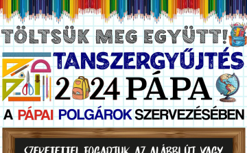 Tanszergyűjtő akciót szerveznek a Pápai Polgárok!